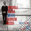 Michele Polga Meets Fabrizio Bosso - Live At Panic Jazz Club cd