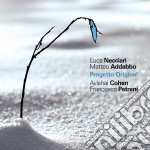 Luca Necciari / Matteo Addabbo / Avishai Cohen / Francesco Petreni - Progetto Original