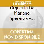 Orquesta De Mariano Speranza - Tangospleen cd