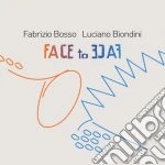 Fabrizio Bosso / Luciano Biondini - Face To Face cd