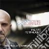Fausto Ferraiuolo Trio - Ponti Sospesi cd