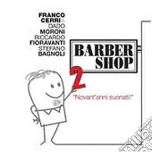 Franco Cerri - Barber Shop 2 cd musicale di Franco Cerri