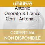 Antonio Onorato & Franco Cerri - Antonio Onorato & Franco Cerri cd