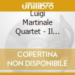 Luigi Martinale Quartet - Il Valzer Di Sofia