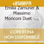 Emilia Zamuner & Massimo Moriconi Duet - Doppia Vita cd musicale di Emilia Zamuner & Massimo Moriconi Duet