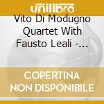 Vito Di Modugno Quartet With Fausto Leali - Black White And Blues cd