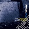 Angiuli / La Montanara / Hanurag - The Visual cd