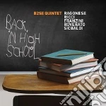 B2se Quintet - Back In High School cd