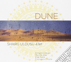 Sharg Uldusu 4tet - Dune cd musicale di Sharg Uldusu 4tet