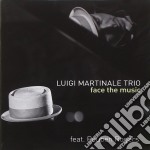 Luigi Martinale Trio - Face The Music