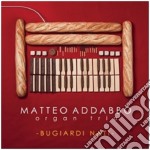 Matteo Addabbo Organ Trio - Bugiardi Nati