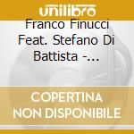 Franco Finucci Feat. Stefano Di Battista - Taleia cd