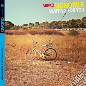 Mirko Signorile - Waiting For You cd musicale di Mirko Signorile