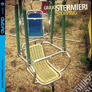 Giulio Stermieri - Stopping cd musicale di Giulio Stermieri