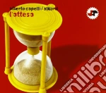 Alberto Capelli - L'Attesa cd