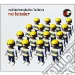 Nelide Bandello - No Leader cd