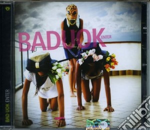 Bad Uok - Enter cd musicale di Uok Bad