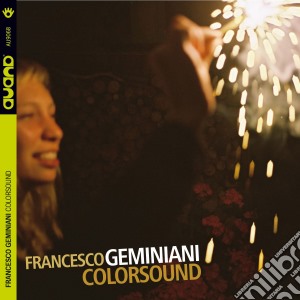 Francesco Geminiani - Colorsound cd musicale di Francesco Geminiani