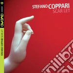 Stefano Coppari - Scar Let cd
