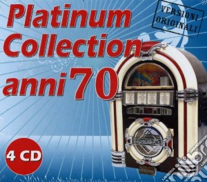 Platinum Collection Anni 70 / Various (4 Cd) cd musicale di ARTISTI VARI