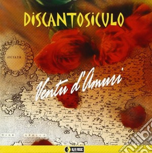 Discanto Siculo - Ventu D'amuri cd musicale di Siculo Discanto