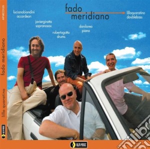 Lillo Quaratino - Fado Meridiano cd musicale di Lillo Quarantino