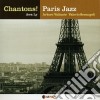 Chantons! - Paris Jazz cd