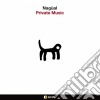 Nagual - Private Music cd