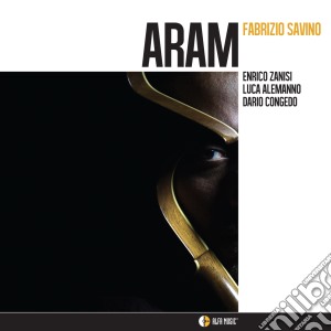 Fabrizio Savino - Aram cd musicale di Fabrizio Savino