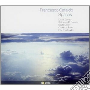 Francesco Cataldo - Spaces cd musicale di Francesco Cataldo