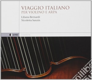 Viaggio Italiano Per Violino E Arpa cd musicale