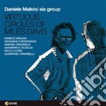 Daniele Malvisi Six Group - Virtuos Circles Of Miles Davis