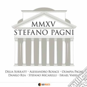 Stefano Pagni - Mmxv cd musicale di Stefano Pagni