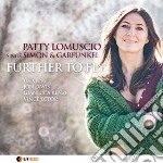 Patty Lomuscio - Further To Fly