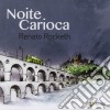 Renato Rocketh - Notte Carioca cd
