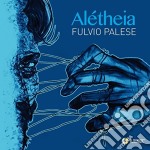 Fulvio Palese - Aletheia