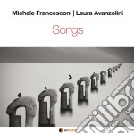 Michele Francesconi / Laura Avanzolini - Songs