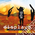 Displays - Desert Session