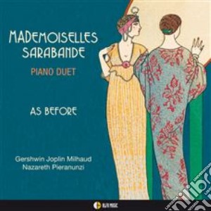 Mademoiselles Sarabande - As Before cd musicale di Mademoiselles Sarabande