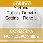 Stefania Tallini / Donato Cettina - Piano 4 Hands cd musicale di Tallini Stefania / Donato Cettina