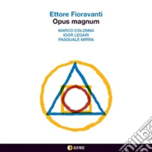 Ettore Fioravanti - Opus Magnum cd musicale