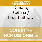Donato, Cettina / Bruschetta, Ninni - I Siciliani cd musicale