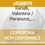Ranalli, Valentina / Pieranunzi, Enrico - Cantare Pieranunzi cd