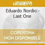 Eduardo Nordio - Last One cd