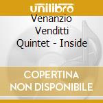 Venanzio Venditti Quintet - Inside cd