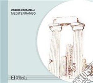 Virginio Zoccatelli - Mediterraneo cd musicale di Virginio Zoccatelli