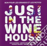 Jusi In The Wine Hou - Bon Pour Les Grands Et Les Petits cd