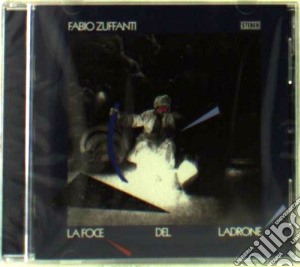 Fabio Zuffanti - La Foce Del Ladrone cd musicale di Fabio Zuffanti