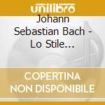 Johann Sebastian Bach - Lo Stile Italiano