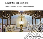 Coro Dei Fratelli E Sorelle Di Bose - Il Giorno Del Signore cd